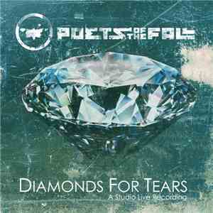 Poets Of The Fall - Diamonds For Tears (Studio Live) mp3 album