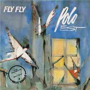 Polo Est - Fly Fly mp3 album
