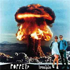 Poppets  - Trouble mp3 album