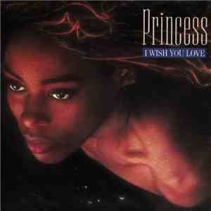 Princess - I Wish You Love mp3 album