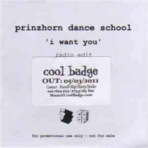 Prinzhorn Dance School - I Want You mp3 album