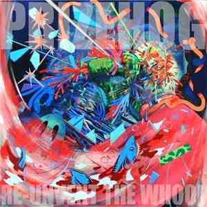 Prizehog - Re-unvent The Whool mp3 album