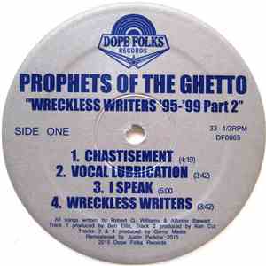 Prophets Of The Ghetto - Wreckless Writers '95-'99 Part 2 mp3 album