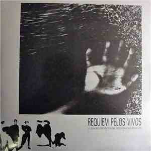 Requiem Pelos Vivos - Requiem Pelos Vivos mp3 album