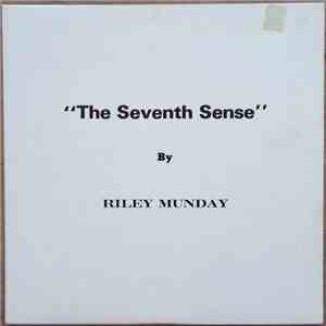 Riley Munday - The Seventh Sense mp3 album