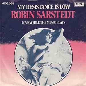 Robin Sarstedt - My Resistance Is Low mp3 album