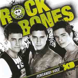 Rock Bones - Pensando Em Você mp3 album