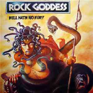 Rock Goddess - Hell Hath No Fury mp3 album