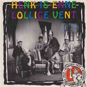 Rowwen Hèze - Henk Is Enne Lollige Vent mp3 album