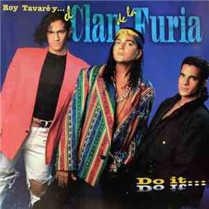 Roy Tavare Y El Clan De La Furia - Do It... mp3 album