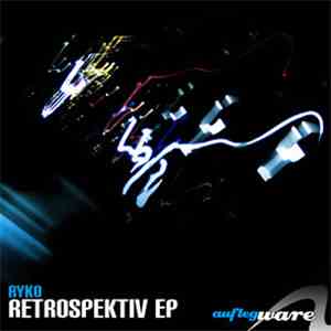 Ryko  - Retrospektiv EP mp3 album