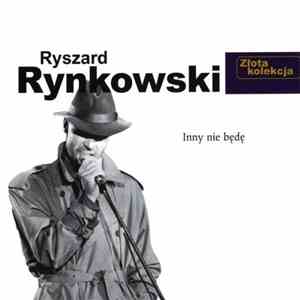 Ryszard Rynkowski - Inny Nie Będę mp3 album