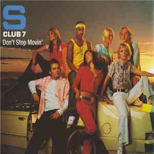 S Club 7 - Don't Stop Movin' mp3 album