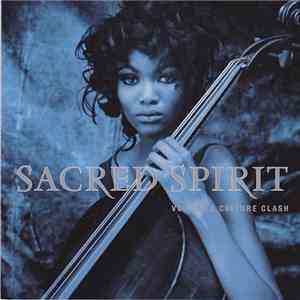 Sacred Spirit - Volume 2 Culture Clash mp3 album
