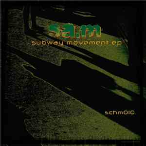 Sa.m - Subway Movement EP mp3 album