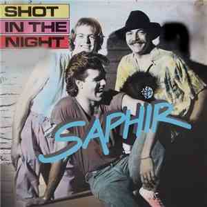 Saphir - Shot In The Night mp3 album