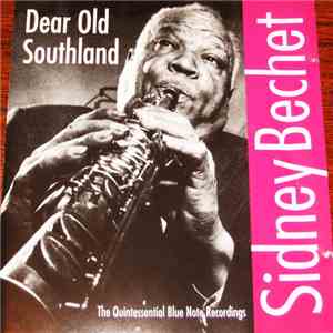 Sidney Bechet - Dear Old Southland mp3 album