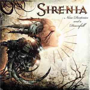 Sirenia - Nine Destinies And A Downfall mp3 album