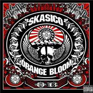 Skasico - Orange Bloom mp3 album