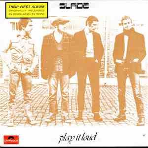 Slade - Play It Loud mp3 album