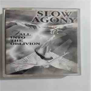 Slow Agony - Fall into the Oblivion mp3 album