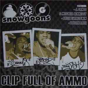 Snowgoons - Clip Full Of Ammo mp3 album