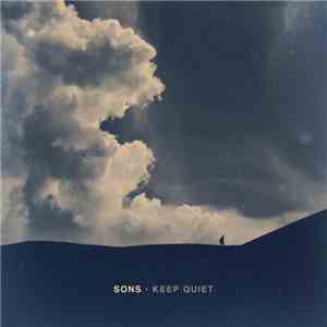 Sons Of God - Keep Quiet mp3 album
