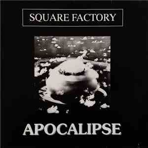 Square Factory - Apocalipse mp3 album