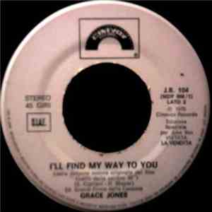 Stelvio Cipriani / Grace Jones - Dedicato A Una Stella / I'll Find My Way To You mp3 album