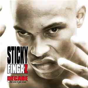 Sticky Fingaz - Decade ''... But Wait It Gets Worse'' mp3 album
