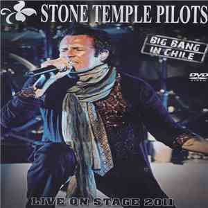 Stone Temple Pilots - Big Bang In Chile mp3 album