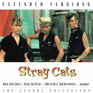 Stray Cats - Extended Versions - The Encore Collection mp3 album