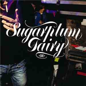 Sugarplum Fairy - She mp3 album