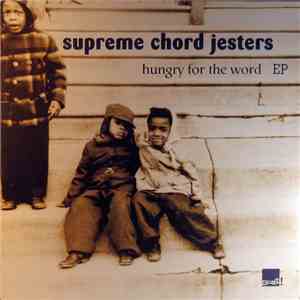 Supreme Chord Jesters - Hungry For The Word EP mp3 album