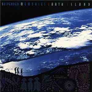 Suspended Memories - Earth Island mp3 album