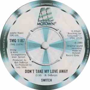 Switch  - Don't Take My Love Away mp3 album