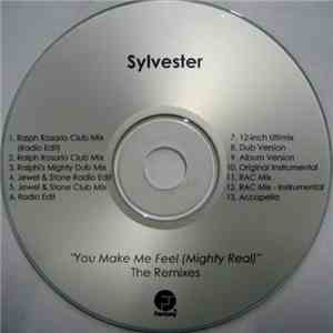 Sylvester - You Make Me Feel (Mighty Real) (The Remixes) mp3 album