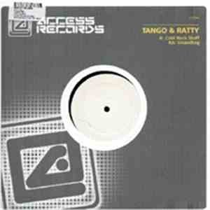 Tango & Ratty - Cold Rock Stuff / Sleazebag mp3 album