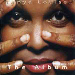Tanya Louise - The Album mp3 album
