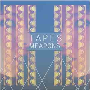 Tapes  - Weapons mp3 album