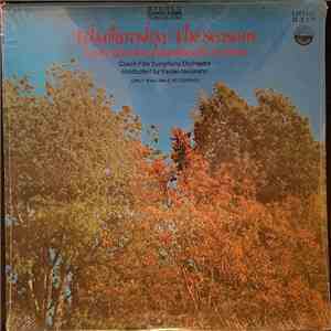 Tchaikovsky / Czech Film Symphony Orchestra Conducted By Václav Neumann - The Seasons: A Cycle Of Twelve Compositions For Orchestra mp3 album