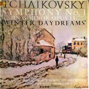 Tchaikovsky - The Vienna Philharmusica Symphony Orchestra, Hans Swarowsky - Symphony No. 1 In G Minor Opus 13 "Winter Daydreams" mp3 album