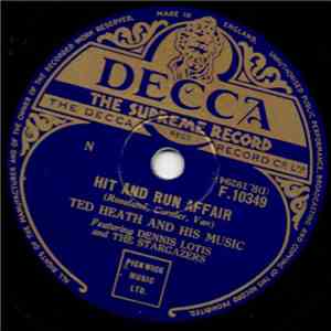 Ted Heath And His Music Featuring The Stargazers - Goodnight, Sweetheart, Goodnight / Hit And Run Affair mp3 album