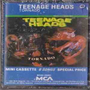 Teenage Heads - Tornado mp3 album