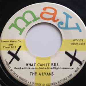 The Alvans - What Can It Be?/Love Is A Game mp3 album