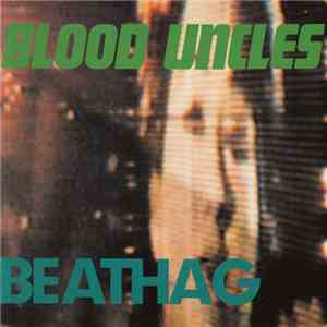 The Blood Uncles - Beathag mp3 album