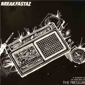 The Breakfastaz - The Pressure mp3 album