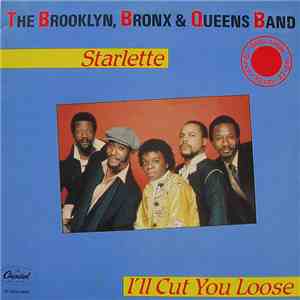 The Brooklyn, Bronx & Queens Band - Starlette / I'll Cut You Loose mp3 album
