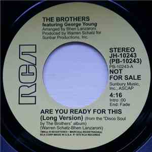 The Brothers / Peggy March - Are You Ready For This (Long Version) / If You Loved Me (Soul Coaxing-Ame Caline) mp3 album