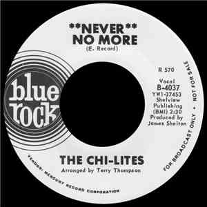 The Chi-Lites - Never No More mp3 album